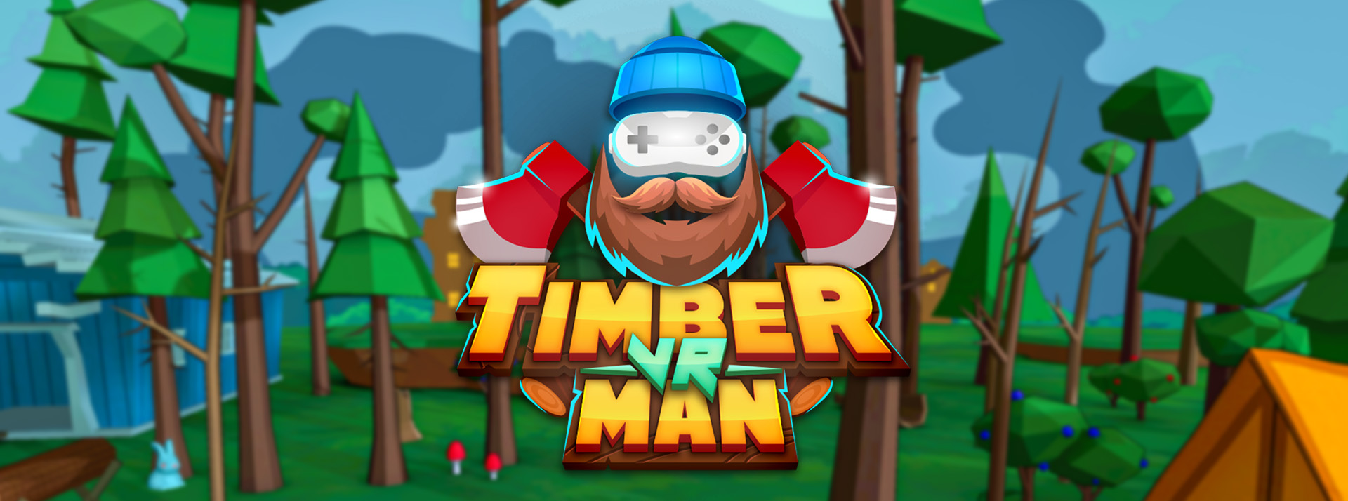 Timberman VR